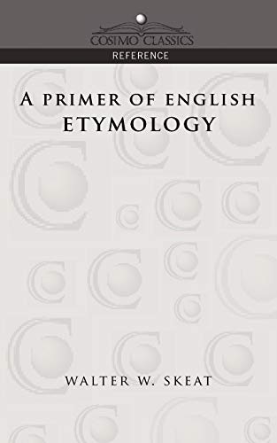 A Primer of English Etymology