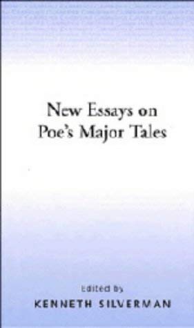New Essays on Poe's Major Tales (The American Novel)
