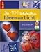 Produktbild Die 101 schönsten Ideen mit Licht