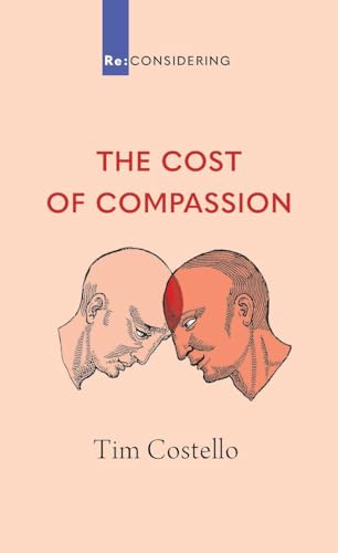 The Cost Of Compassion