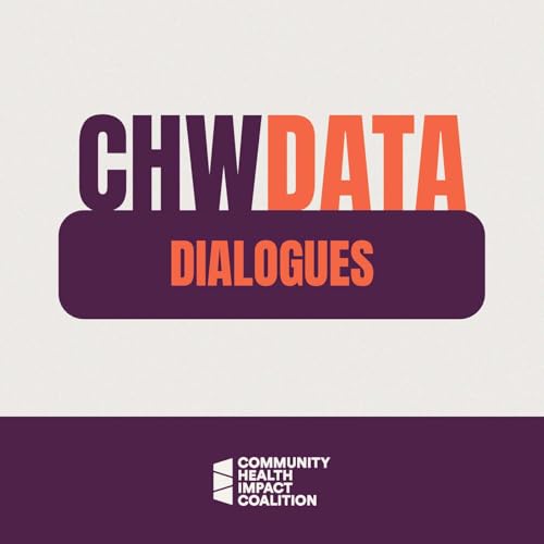Community Health Worker Data Dialogues cover art