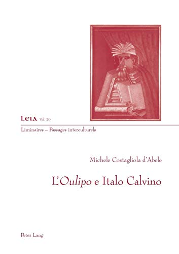 L'«Oulipo» E Italo Calvino: 30