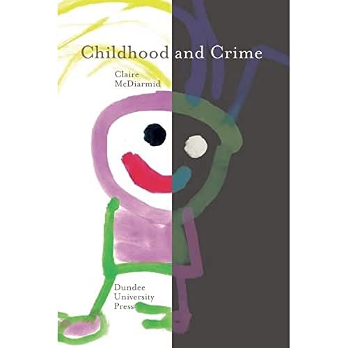 Childhood and Crime