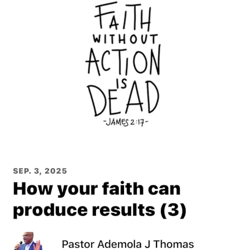 『How your faith can produce results (3)』のカバーアート