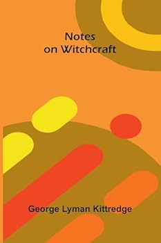 Notes on witchcraft