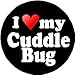 I Love My Cuddle Bug 1.25