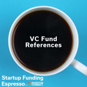 Startup Funding Espresso &ndash; VC Fund References cover art