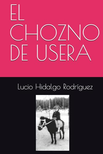 EL CHOZNO DE USERA