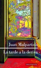 Paperback La tarde a la deriva (Spanish Edition) [Spanish] Book