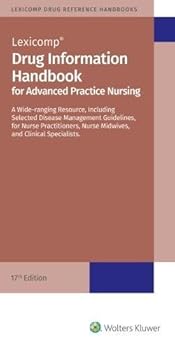 Paperback Drug Information Handbook for Advanced Practice Nursing Book