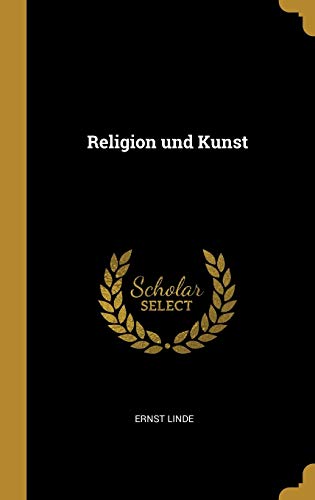 Religion und Kunst (German Edition)