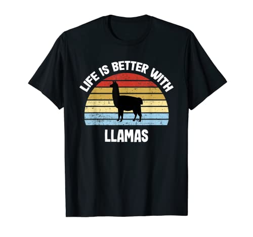Camiseta Llama | Life is Better With Llamas Camiseta