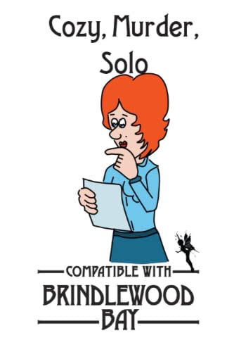 Cozy, Murder, Solo: Compatible with Brindlewood Bay (Solo Roleplaying...
