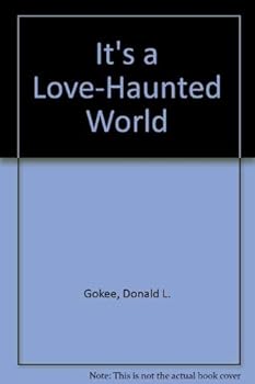 Paperback It's a Love-Haunted World Book
