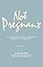 Not Pregnant
