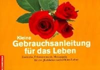 Kleine Gebrauchsanleitung für das Leben 3517079995 Book Cover
