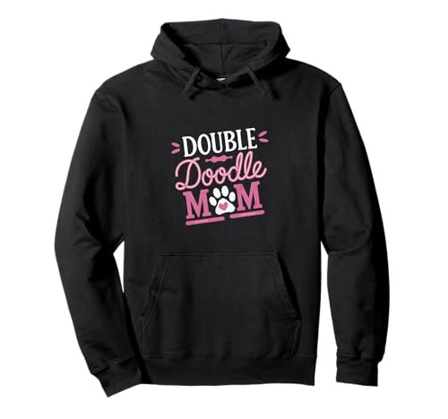 Double Doodle Mom Funny Dog Lovers Pullover Hoodie