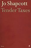 Tender Taxes : Translations from Rainer Maria Rilke