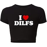 I Heart Shirt - I Love Dilfs - Womens Crop Top - Short Sleeve Crops - Womens Graphic Tops - Stylish Outfit - Custom Made Crop Top - Printed Shirt - Summer Gifts For Her (XL, Black)