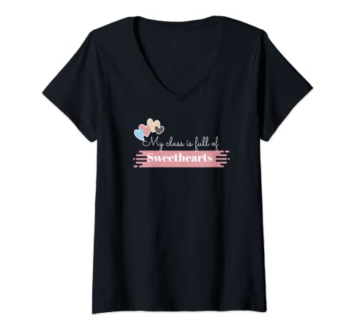 Mujer Día de San Valentín del profesor Mi clase está llena de novios Camiseta Cuello V