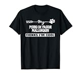 Perro De Pastor Mallorquin Propietarios Camiseta