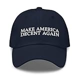 Make America Decent Again Dad Hat - Funny Embroidered Cap Navy