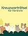 Produktbild Kreuzworträtsel für Tierärzte / Veterinärmediziner.: Rätselheft für Tierarztpraxen mit vielen medizinischen Fachbegriffen für geistige Entspannung.