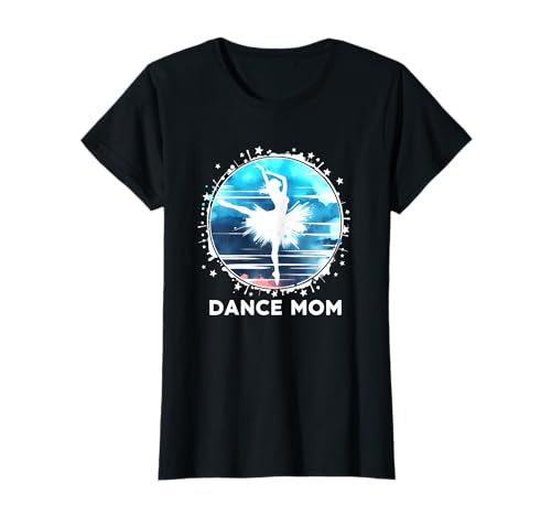 Dance Mom Dance Comp Lindo Día de la Madre Mamá Mamá Mamá Camiseta
