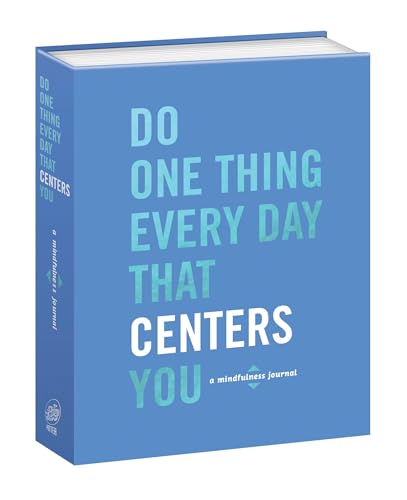 Do One Thing Every Day That Centers You: A Mindfulness Journal (Do One Thing Every Day Journals) image 3