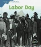 Labor Day (Holiday Histories)