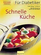 Für Diabetiker: Schnelle Küche. 3806827559 Book Cover