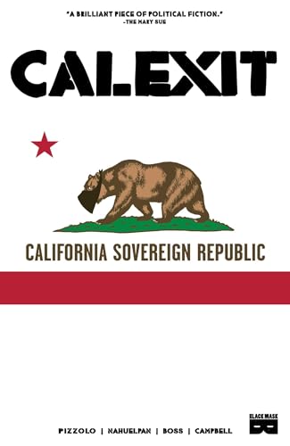 Calexit, Vol 1 (1)