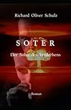  Soter: Der Sohn des Verderbens