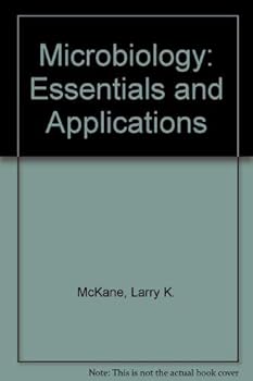Hardcover Microbiology: Essentials and Applications Book