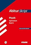 Abiturskript - Physik Bayern - Ferdinand Hermann-Rottmair, Florian Borges 
