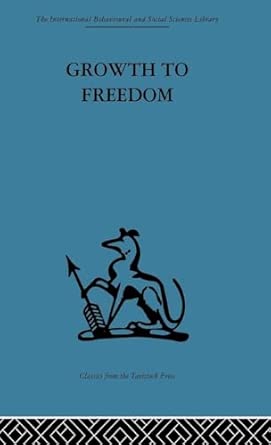 Growth to Freedom: The Psychosocial Treatment of Delinquent Youth book cover