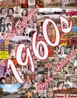 The Fabulous 1960s in Rogers, Arkansas: The People, Life and Events During the Middle of the Century That Made Rogers the Great City That It Is Today 097901901X Book Cover