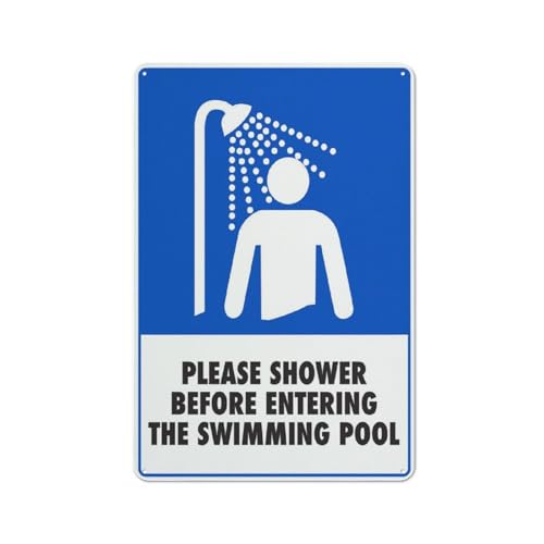 Compladeta Please Shower Before Entering The Swimming Pool Sign 8 X 12 Inches Rust Free Aluminum - Uv Protected, Waterproof, Weatherproof And Fade Resistant - 4 Pre-Drilled Holes