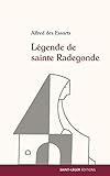  Légende de Sainte Radegonde