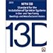 NFPA 13D: Standard for the Installation of Sprinkler Systems in One- and Two-Family Dwellings and Manufactured Homes, 2013 Edition