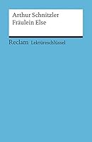 Fräulein Else. Lektüreschlüssel für Schüler 3150154006 Book Cover