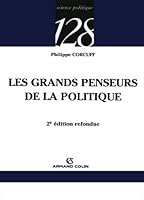 Les grands penseurs de la politique - Trajets critiques en philosophie politique: Trajets critiques en philosophie politique (128 (247)) (French Edition) 2200342837 Book Cover