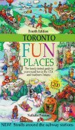 Paperback TORONTO: The Family-Tested Guide to FUN PLACES Book