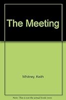 The Meeting 0966502809 Book Cover