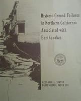 Historic Ground Failures in Northern California Associated with Earthquakes B003S398CM Book Cover
