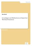 Grundlagen und Maßnahmen erfolgreicher Web Site Promotion