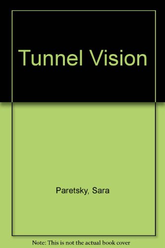 Tunnel Vision 0785762213 Book Cover