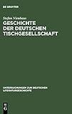 tischgesellschaft katharina fritsch analyse  Geschichte der deutschen Tischgesellschaft