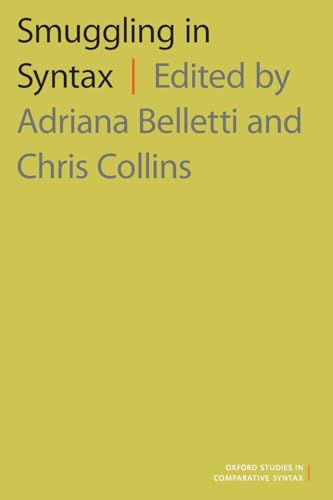 Smuggling in Syntax (Oxford Studies in Comparative Syntax) view 2