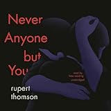 Never Anyone but You